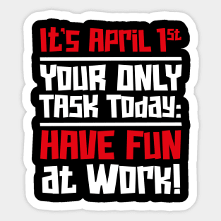 International Fun at Work Day – April Sticker